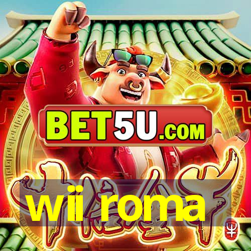 wii roma